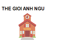 The Gioi Anh Ngu